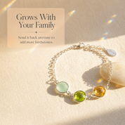 Birthstone bracelet that grows with your family, shown with text explaining customers can send it back later to add more stones.
