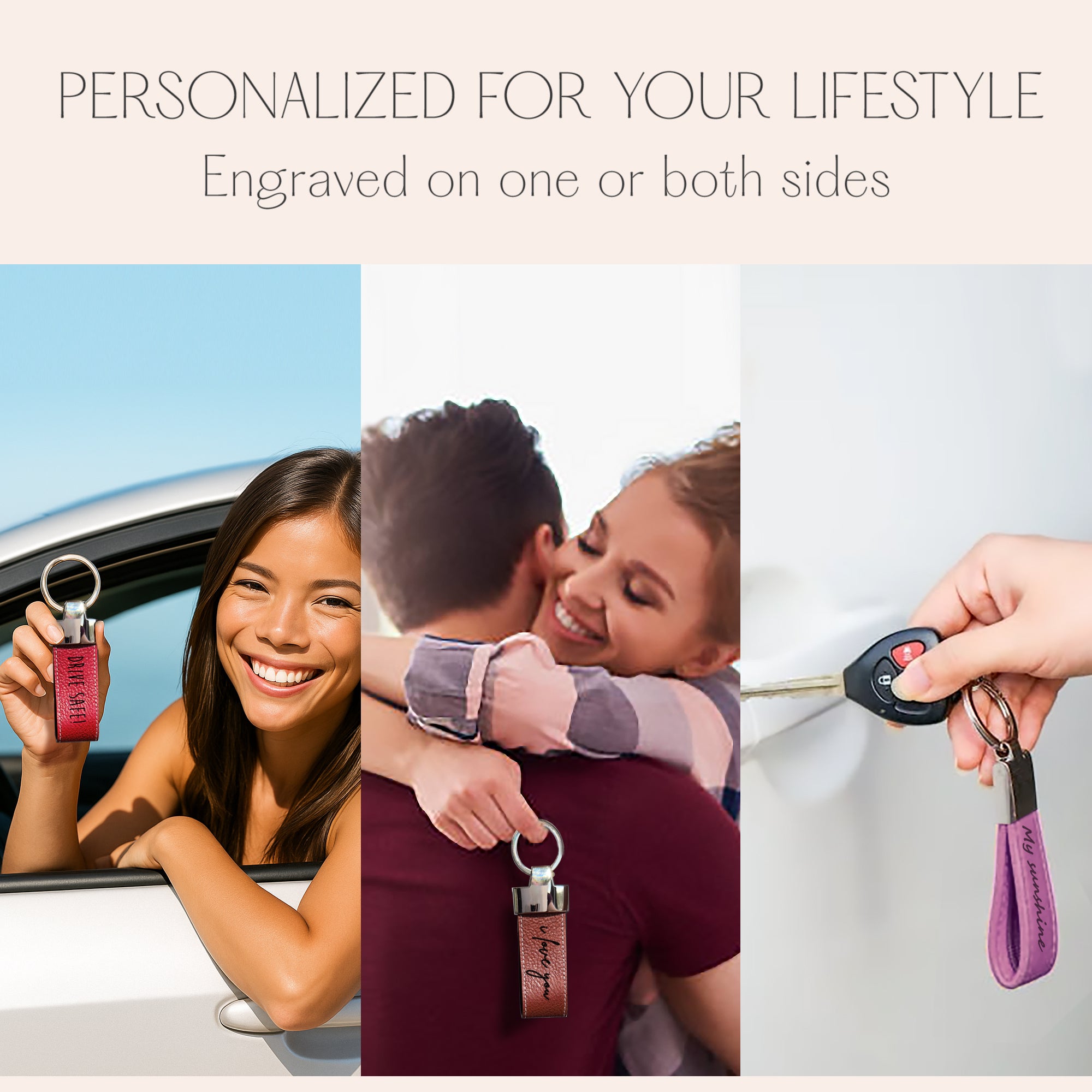 Lifestyle collage showing three uses of personalized leather keychains: a woman holding a pink custom keychain from her car, a couple hugging while holding a brown engraved keychain, and a hand unlocking a door with a purple looped keychain. These engraved leather key fobs can be personalized on one or both sides with names, quotes, or messages. Ideal for everyday use, couples gifts, housewarming, car keys, or travel. A thoughtful, stylish accessory for birthdays, anniversaries, or just because.