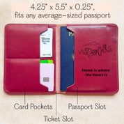 Open view of a red leather travel document holder featuring organized compartments including passport slot, ticket sleeve, and two card pockets. Size dimensions 4.25" x 5.5" x 0.25", compatible with most standard-sized passports. Stylish travel wallet engraved with a mountain skyline and the phrase “Home is where the Heart is.” Perfect for keeping travel essentials safe and accessible. Ideal jetsetter accessory, international travel organizer, boarding pass holder, and compact ID and credit card carrier.