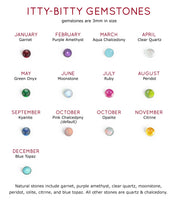 Itty bitty cabochon birthstone color chart showing twelve months of tiny gemstone options for custom bar bracelet, including garnet, amethyst, aquamarine, emerald, ruby, peridot, sapphire, opal, topaz and more, to help customers choose their stone.