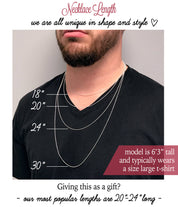 Necklace lengths come in 18, 20, 24 and 30 inches. Our most popular lengths re 20 - 24 inches. 